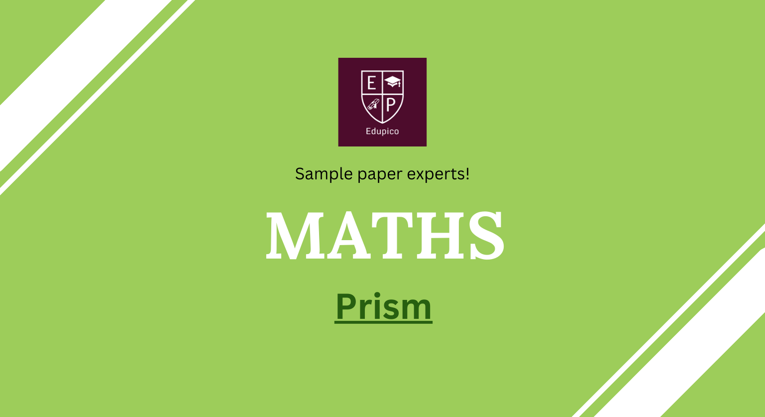 11+ Maths - Prism